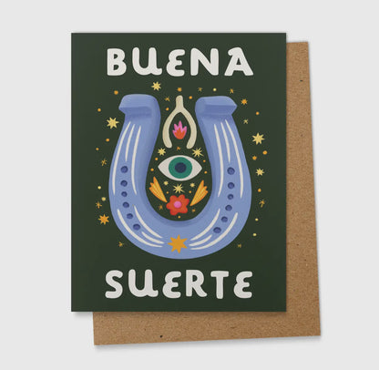 Buena Suerte - Good Luck Greeting Card