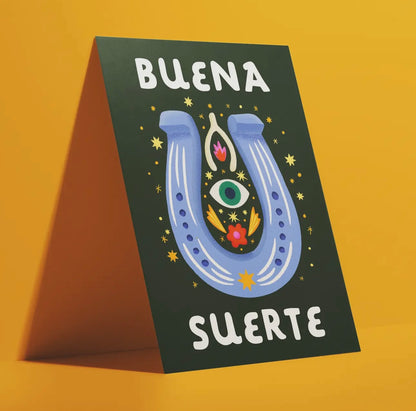 Buena Suerte - Good Luck Greeting Card