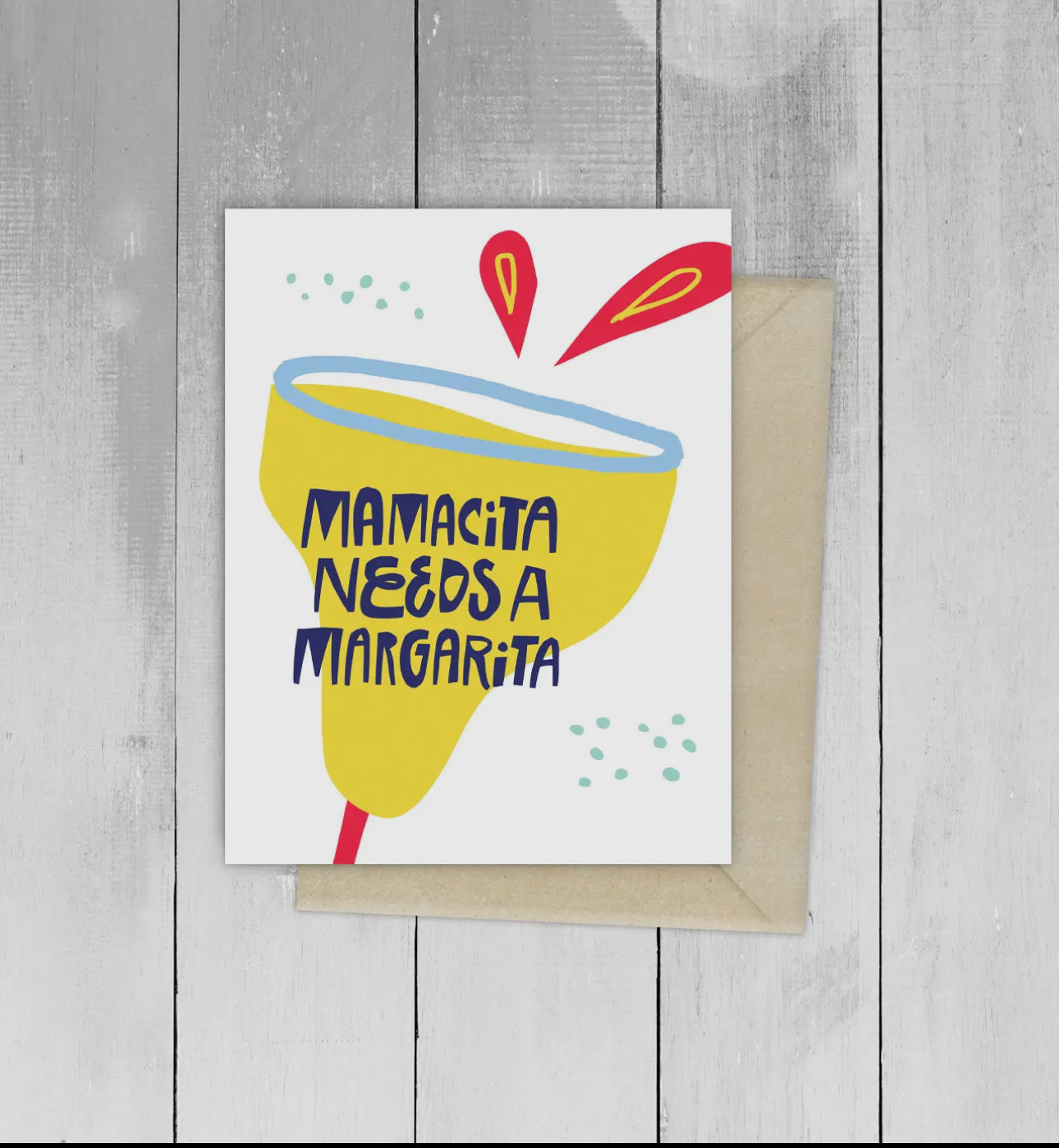 Mamacita Margarita Greeting Card